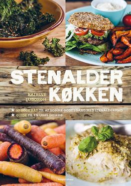 Cover for Katrine Tuborgh · Stenalderkøkken (Inbunden Bok) [1:a utgåva] [Indbundet] (2013)