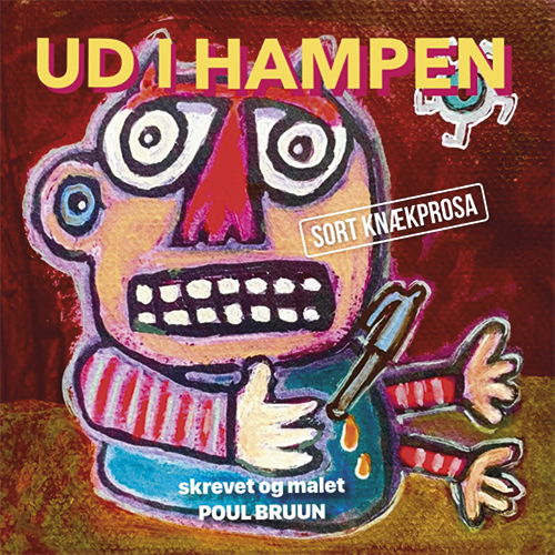 Poul Bruun · Ud i hampen (Hardcover Book) [1. wydanie] (2024)