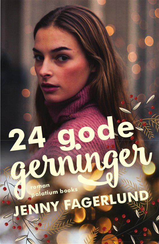 Cover for Jenny Fagerlund · 24 gode gerninger (Paperback Bog) [1. udgave] (2019)