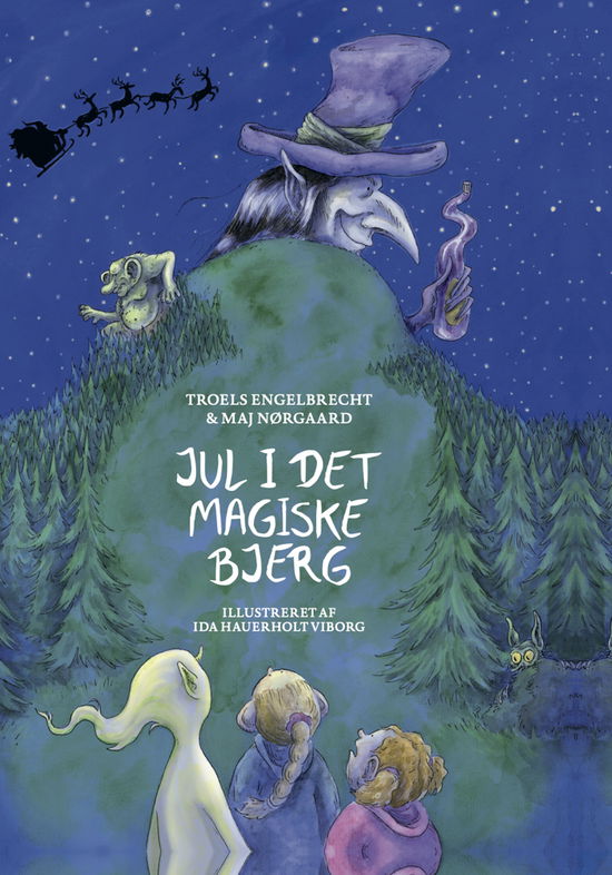 Troels Engelbrecht & Maj Nørgaard · Jul i det magiske bjerg (Hardcover Book) [1er édition] (2024)