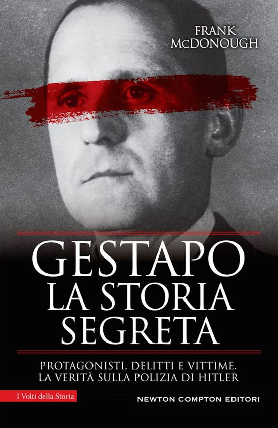 Cover for Frank McDonough · Gestapo. La Storia Segreta. Protagonisti, Delitti E Vittime. La Verita Sulla Polizia Di Hitler (DVD)