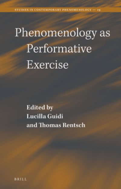 Cover for Lucilla Guidi · Phenomenology as Performative Exercise (Hardcover Book) (2020)