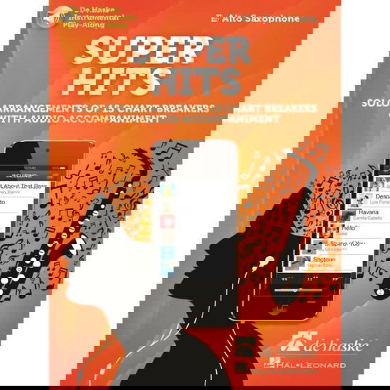 Super Hits for Alto Saxophone: Solo Arrangements of 15 Chart Breakers with Audio Accompaniment - - Books - Hal Leonard MGB - 9789043155984 - May 10, 2022