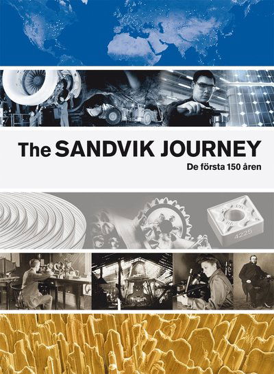 Cover for Ronald Fagerfjäll · The Sandvik Journey : de första 150 åren (Hardcover Book) (2012)