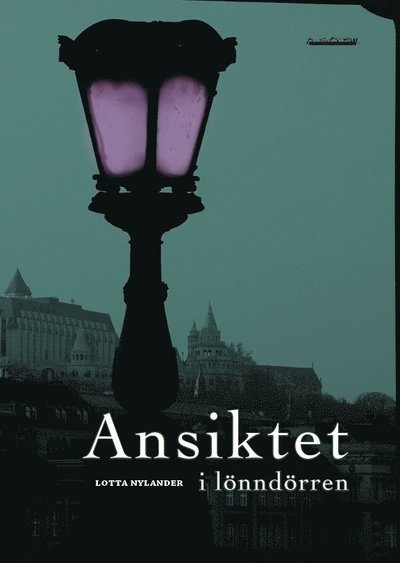 Cover for Lotta Nylander · Ansiktet i lönndörren (Book) (2009)