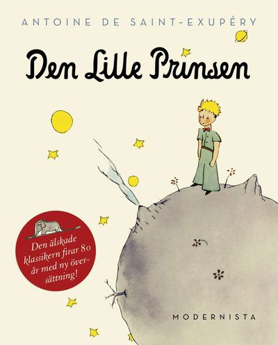 Cover for Antoine De Saint-exupéry · Den lille prinsen (80-års jubileumsutgåva) (Gebundesens Buch) (2022)