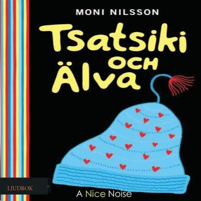 Cover for Moni Nilsson · Tsatsiki: Tsatsiki och Älva (Hörbok (CD)) (2018)