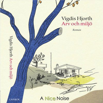 Cover for Vigdis Hjort · Arv och miljö (CD) (2018)