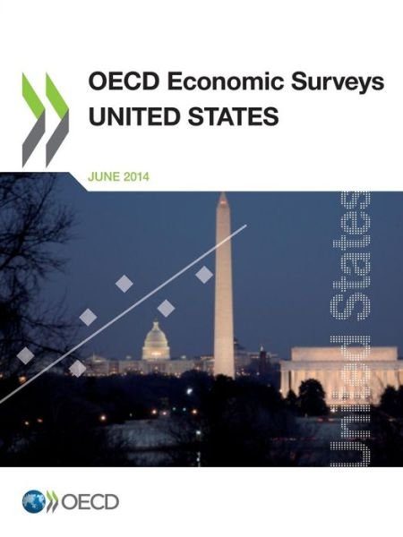 Cover for Oecd Organisation for Economic Co-operation and Development · Oecd Economic Surveys: United States 2014 (Paperback Book) (2014)