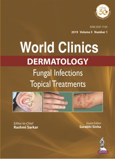 Cover for Rashmi Sarkar · World Clinics in Dermatology: Fungal Infections: Topical Treatments (Hardcover Book) (2019)