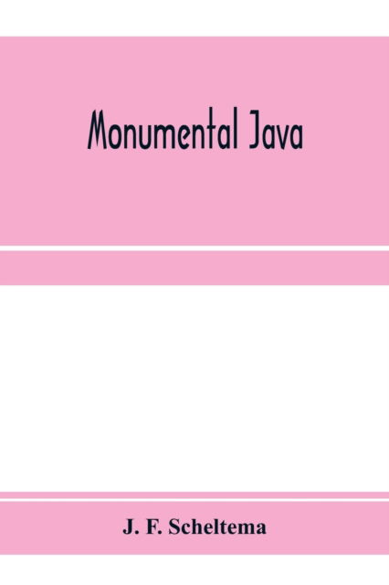Cover for J F Scheltema · Monumental Java (Paperback Book) (2020)