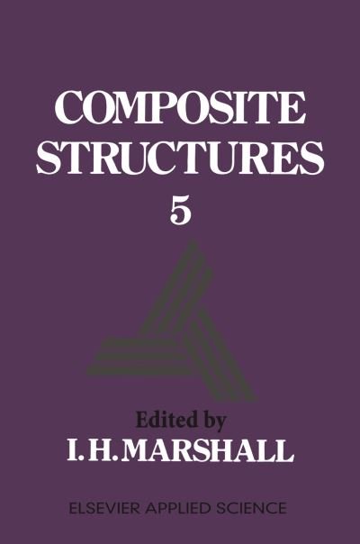Cover for I H Marshall · Composite Structures 5 (Taschenbuch) [Softcover reprint of the original 1st ed. 1989 edition] (2011)