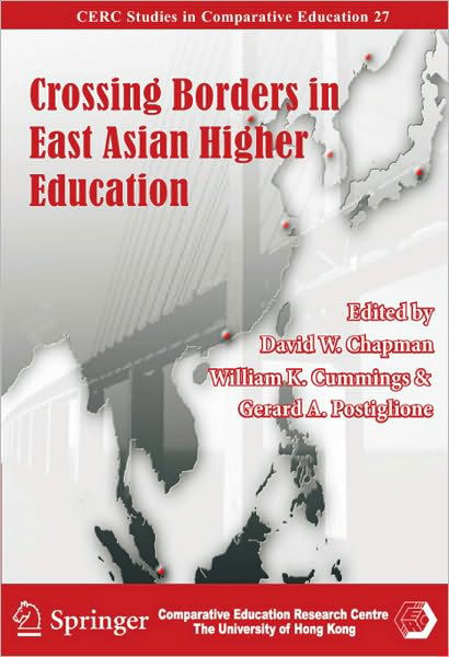 Cover for David Chapman · Crossing Borders in East Asian Higher Education (Paperback Book) (2010)