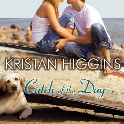 Catch of the Day - Kristan Higgins - Muzyka - TANTOR AUDIO - 9798200077984 - 18 czerwca 2012