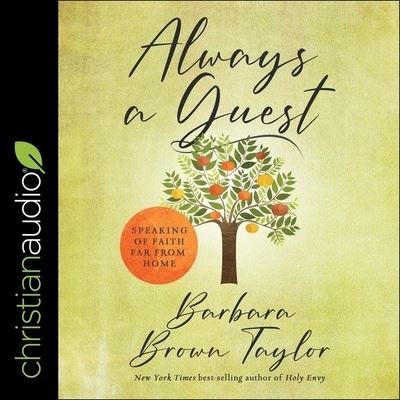 Cover for Barbara Brown Taylor · Always a Guest (CD) (2020)