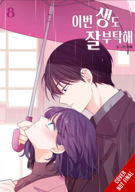 Cover for Lee Hye · See You in My 19th Life, Vol. 8 (Paperback Book) (2025)