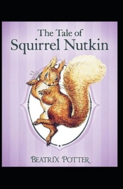 Cover for Beatrix Potter · The Tale of Squirrel Nutkin by Beatrix Potter (Paperback Book) (2021)