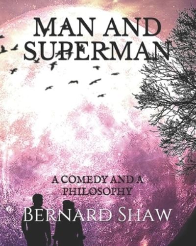 Cover for Bernard Shaw · Man and Superman (Paperback Book) (2020)