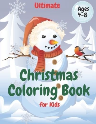 Cover for Smkids Books · Ultimate Christmas Coloring Book for Kids (Paperback Book) (2020)