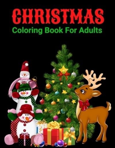 Christmas Coloring Book For Adults - Trendy Coloring - Boeken - Independently Published - 9798570756984 - 24 november 2020