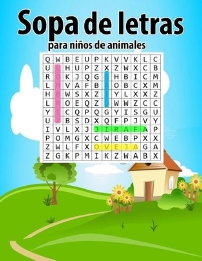 Cover for M M P · Sopa de letras para ninos de animales (Paperback Book) (2021)