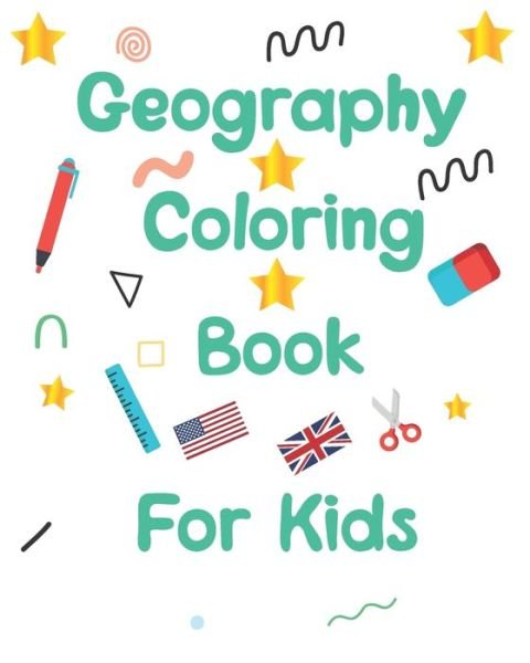 Cover for Gawtsho Coloring Books · Geography Coloring Book for Kids (Taschenbuch) (2021)