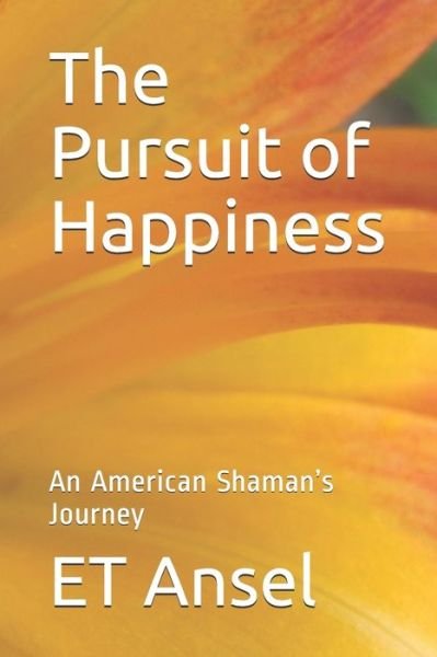 Cover for Et Ansel · The Pursuit of Happiness (Paperback Bog) (2020)