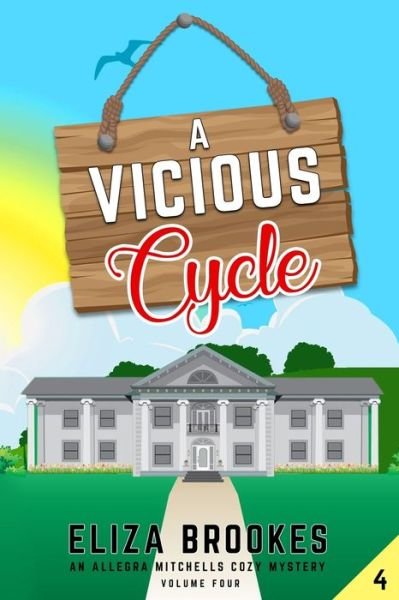 Cover for Eliza Brookes · A Vicious Cycle (Paperback Bog) (2020)