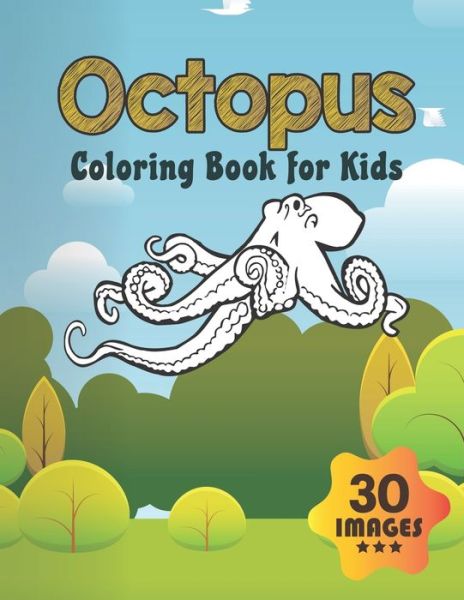 Cover for Neocute Press · Octopus Coloring Book for Kids (Pocketbok) (2020)