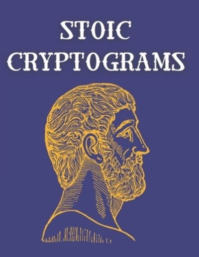 Cover for Carpe Diem Publications · Stoic Cryptograms (Paperback Book) (2020)