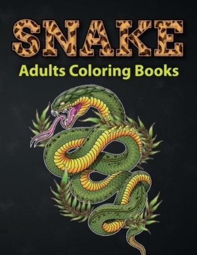 Cover for Blue Blend · Snake Adults Coloring Books (Taschenbuch) (2020)