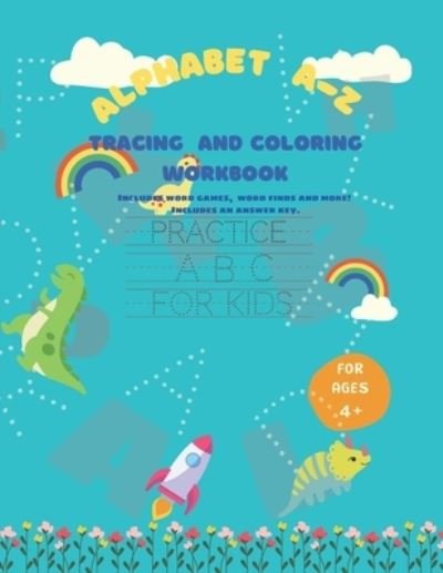 Cover for Ki Ri · Alphabet A-Z Tracing Workbook For Ages 4+ (Paperback Book) (2021)