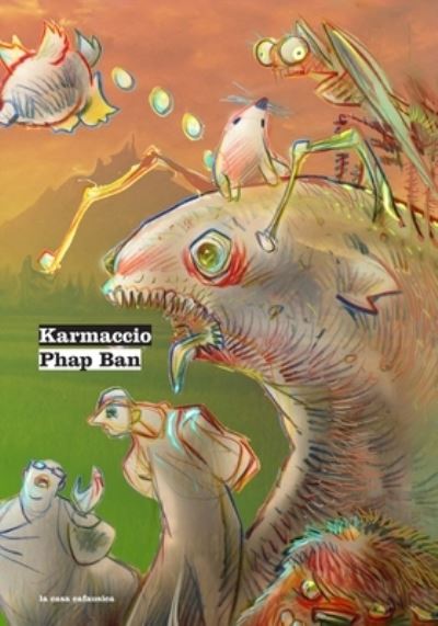 Cover for Phap Ban · Karmaccio - La Casa Cafausica (Paperback Bog) (2021)