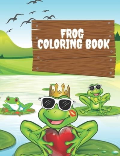 Cover for Independently Published · Frog coloring book (Paperback Book) (2021)