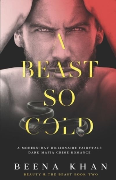 Cover for Beena Khan · A Beast So Cold (Paperback Book) (2021)