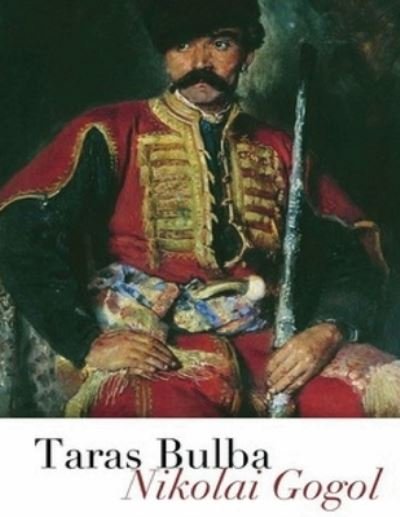 Cover for Nikolai Gogol · Taras Bulba (Annotated) (Pocketbok) (2021)