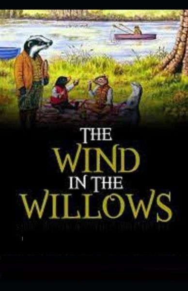 Cover for Kenneth Grahame · The Wind in the Willows Illustrated (Paperback Bog) (2021)