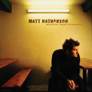 Cover for Matt Nathanson · Beneath These Fireworks (CD) (1990)
