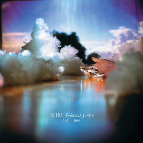 Cover for Kim · Selected Jerks 2001-2009 (CD) (2009)