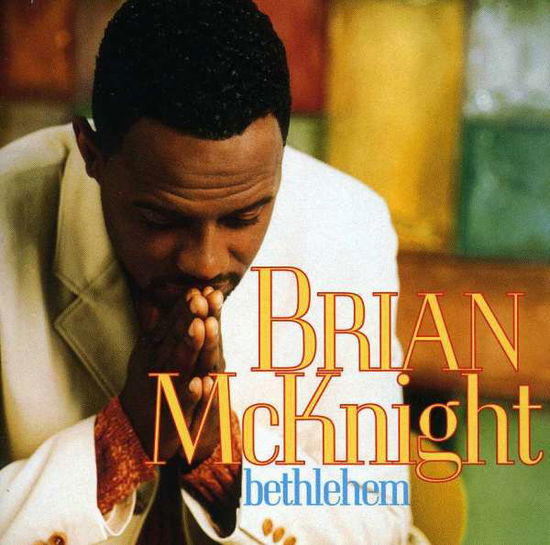 Cover for Brian Mcknight · Brian Mcknight-bethlehem (CD)