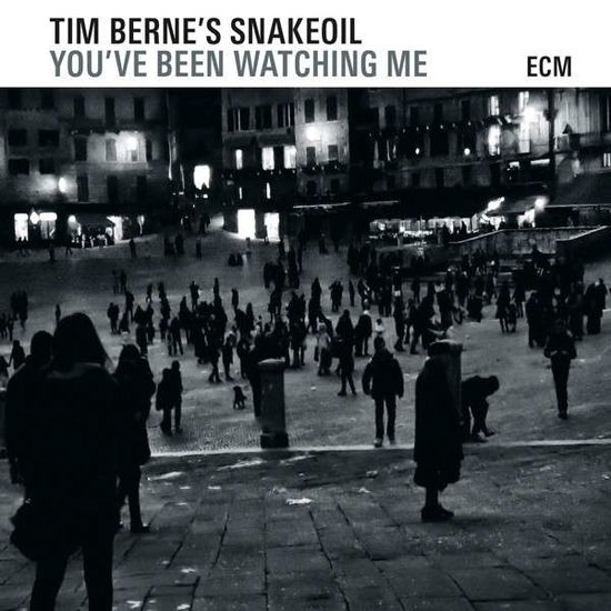 Cover for Tim -Snakeoil- Berne · You've Been Watching Me (CD) (2024)