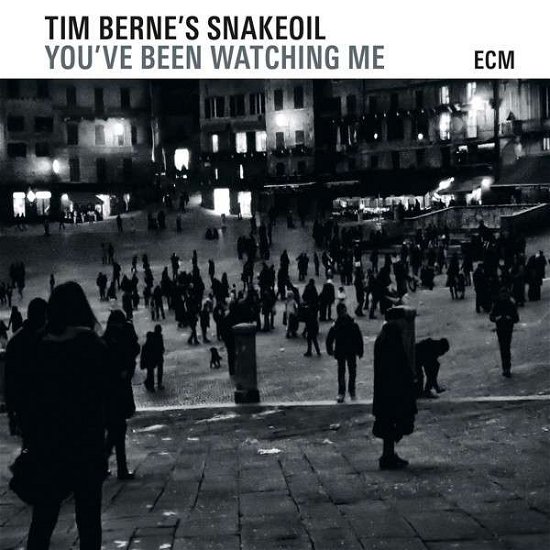 Cover for Tim Berne · You've Been Watching Me (CD) (2015)