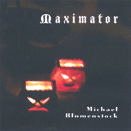 Cover for Michael Blumenstock · Maximator (CD) (2006)