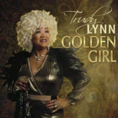 Golden Girl - Trudy Lynn - Music - NOLA BLUE - 0656750016985 - May 27, 2022
