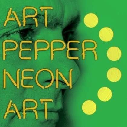 Cover for Art Pepper · Neon Art, Vol. 3 (LP) [Limited, High quality edition] (2014)