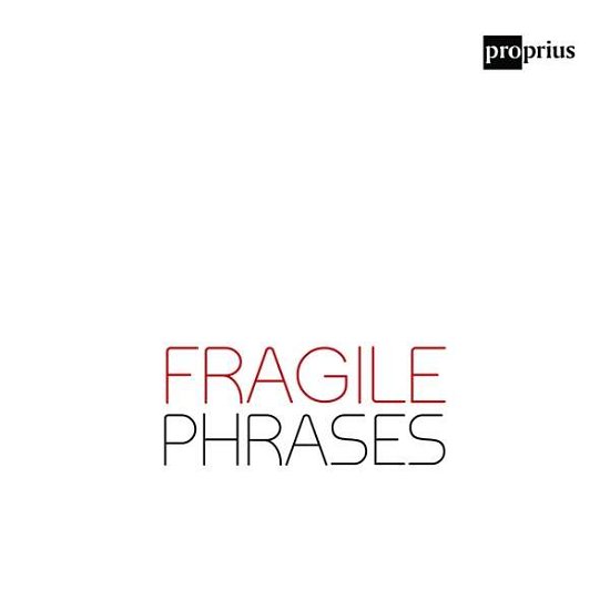 Cover for Duo Delinquo · Fragile Phrases (CD) (2019)