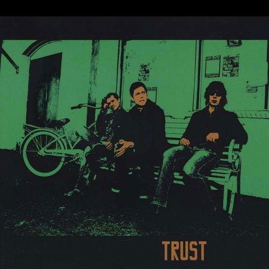 Trust - Trust - Muziek - Trust - 0842994019985 - 24 maart 2009