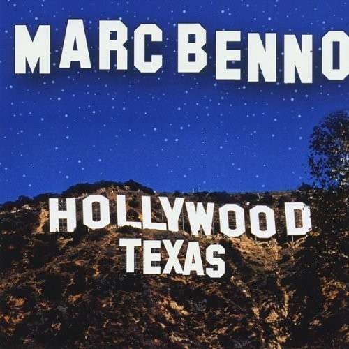 Cover for Marc Benno · Hollywood Texas (CD) (2013)