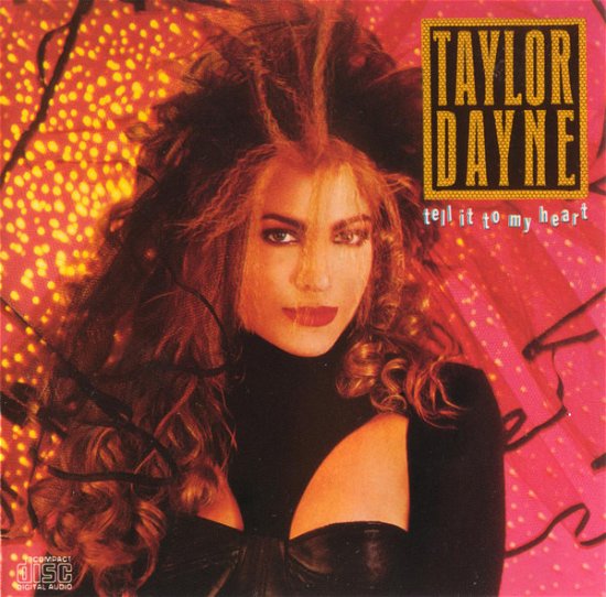 Cover for Taylor Dayne · Tell It To My Heart (CD) (2017)