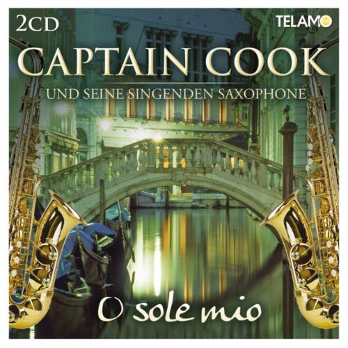 Cover for Captain Cook Und Seine Singenden Saxophone · O Sole Mio (CD) (2016)